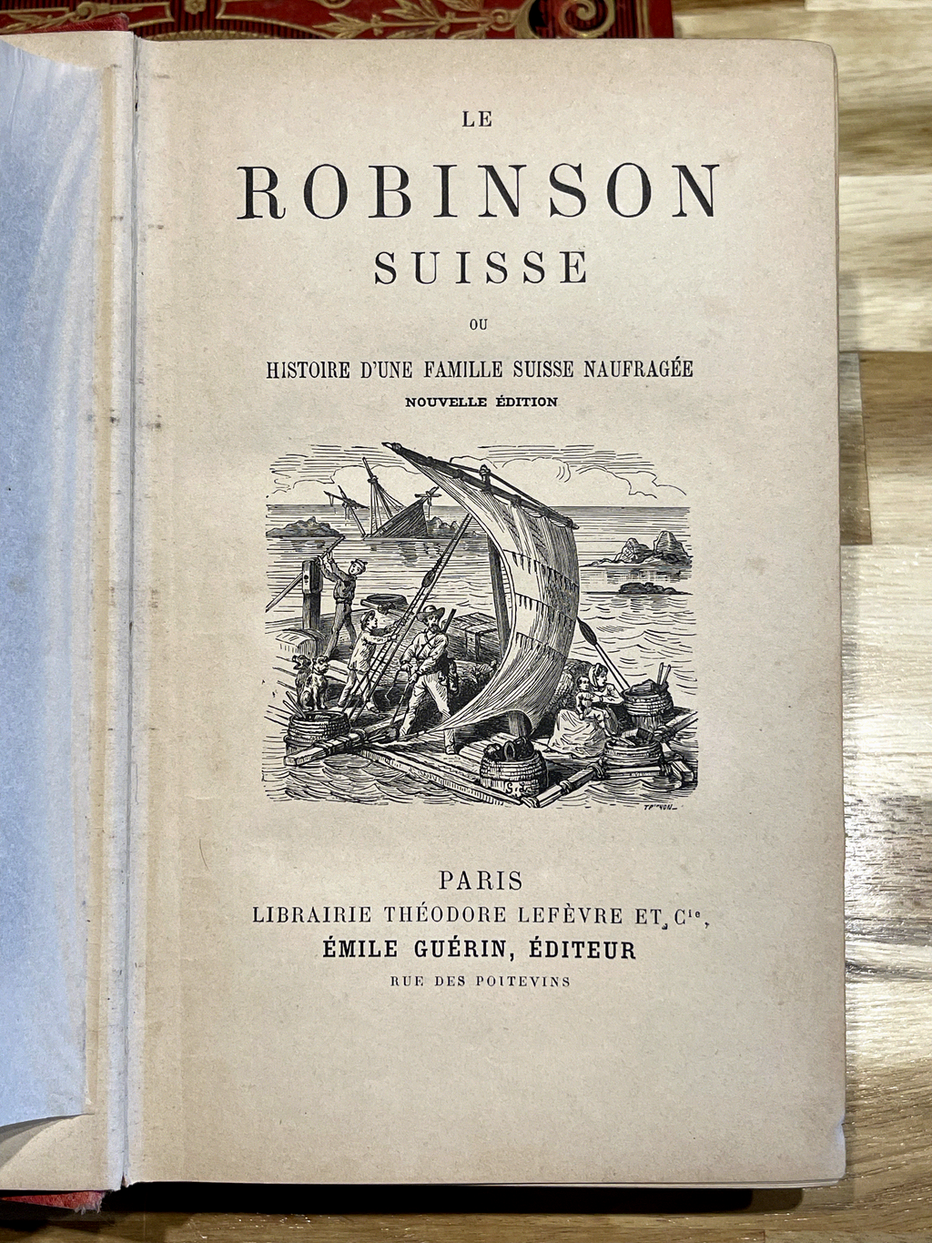Le Robinson Suisse – Livre ancien illustré XIXe siècle – Cartonnage rouge et or – Émile Guérin Éditeur
