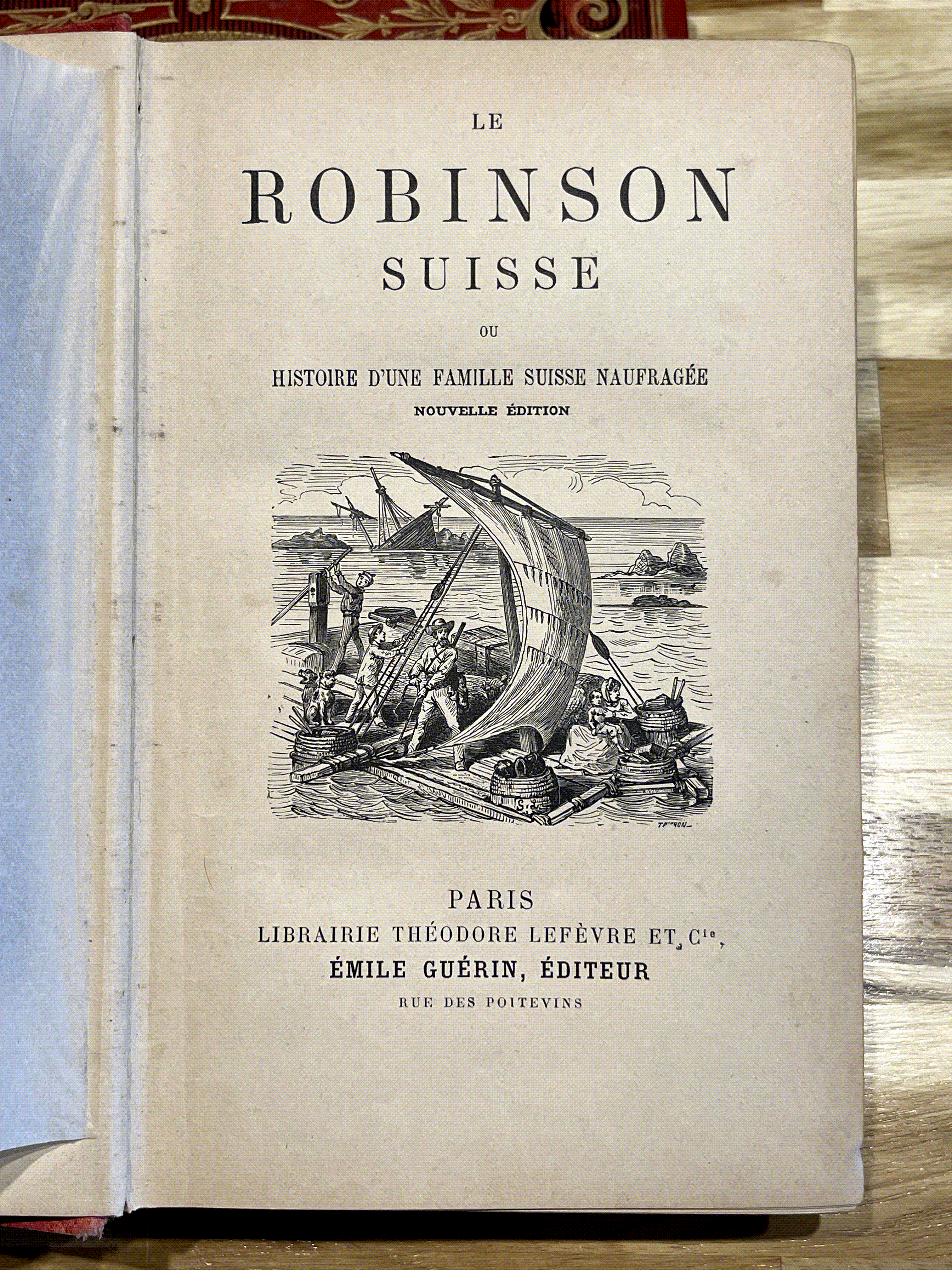 Le Robinson Suisse – Livre ancien illustré XIXe siècle – Cartonnage rouge et or – Émile Guérin Éditeur