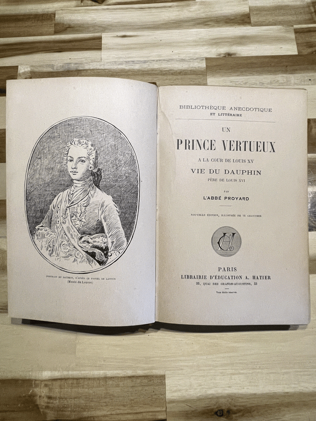 Un Prince Vertueux à la Cour de Louis XV – Ouvrage Relié Ancien Illustré XIXe