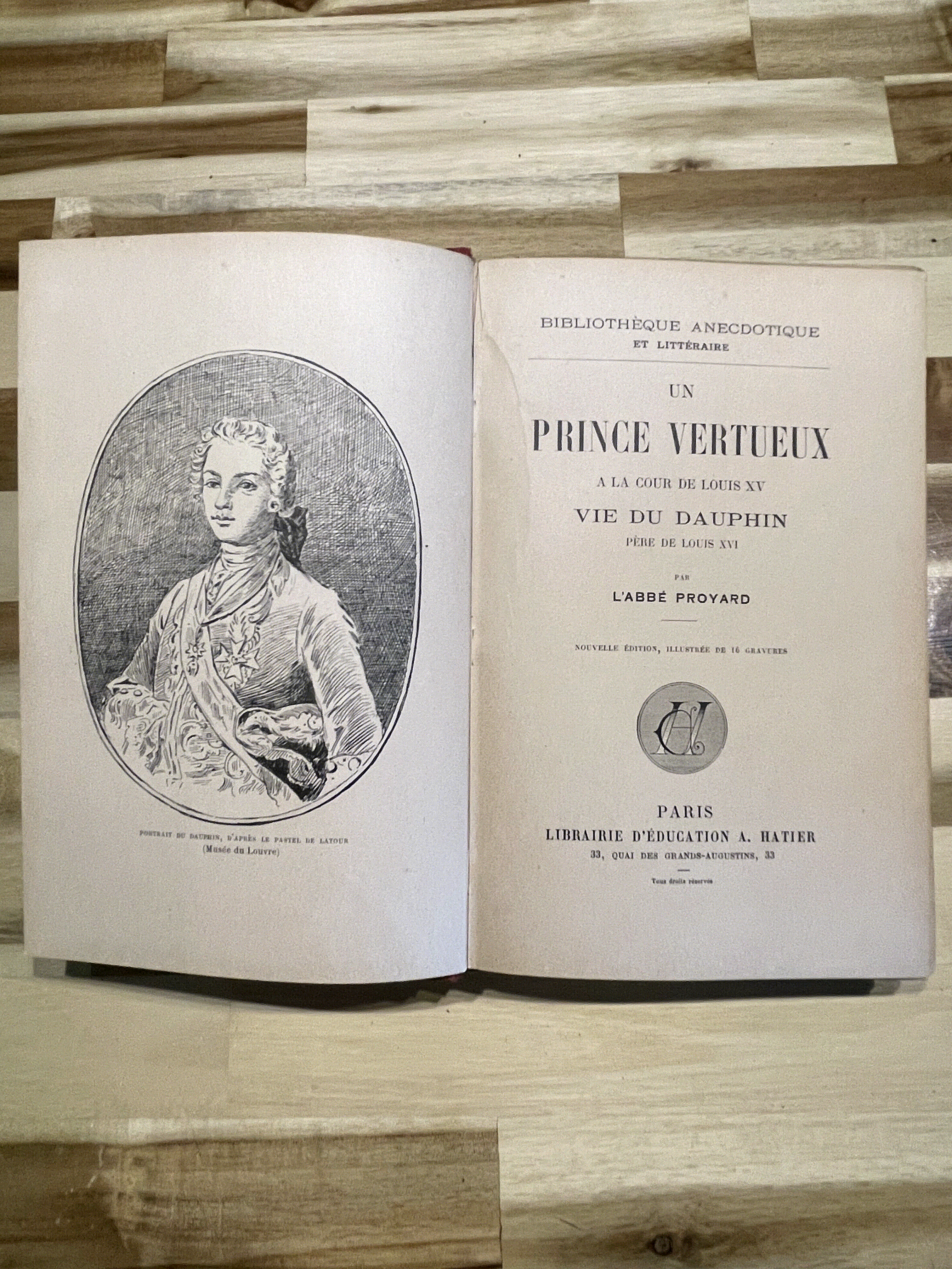 Un Prince Vertueux à la Cour de Louis XV – Ouvrage Relié Ancien Illustré XIXe