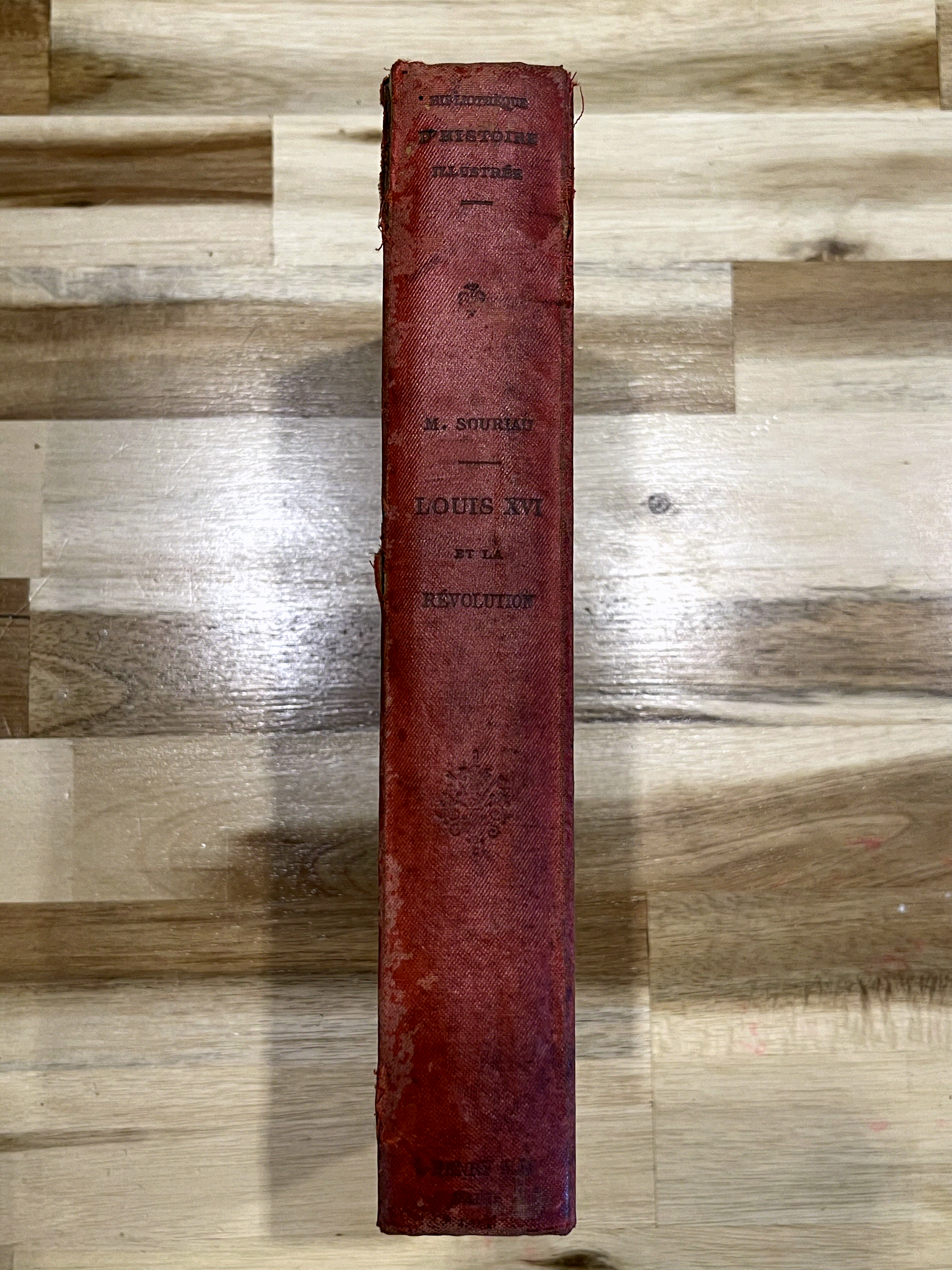 Louis XVI et la Révolution – Maurice Souriau – Édition Illustrée de 1893
