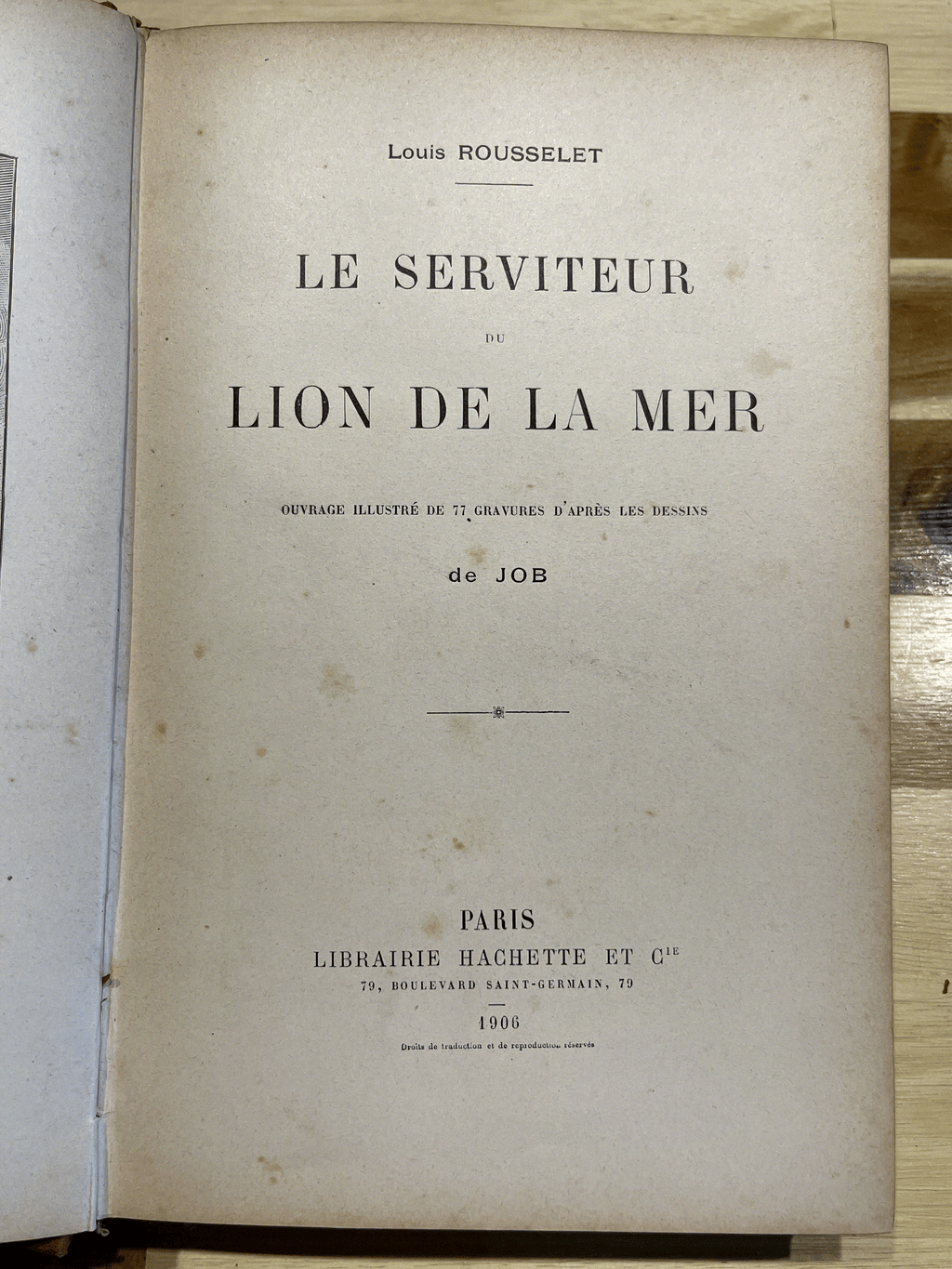 Le Serviteur du Lion de la Mer – Louis Rousselet – Superbe cartonnage Hachette illustré par JOB – 1906