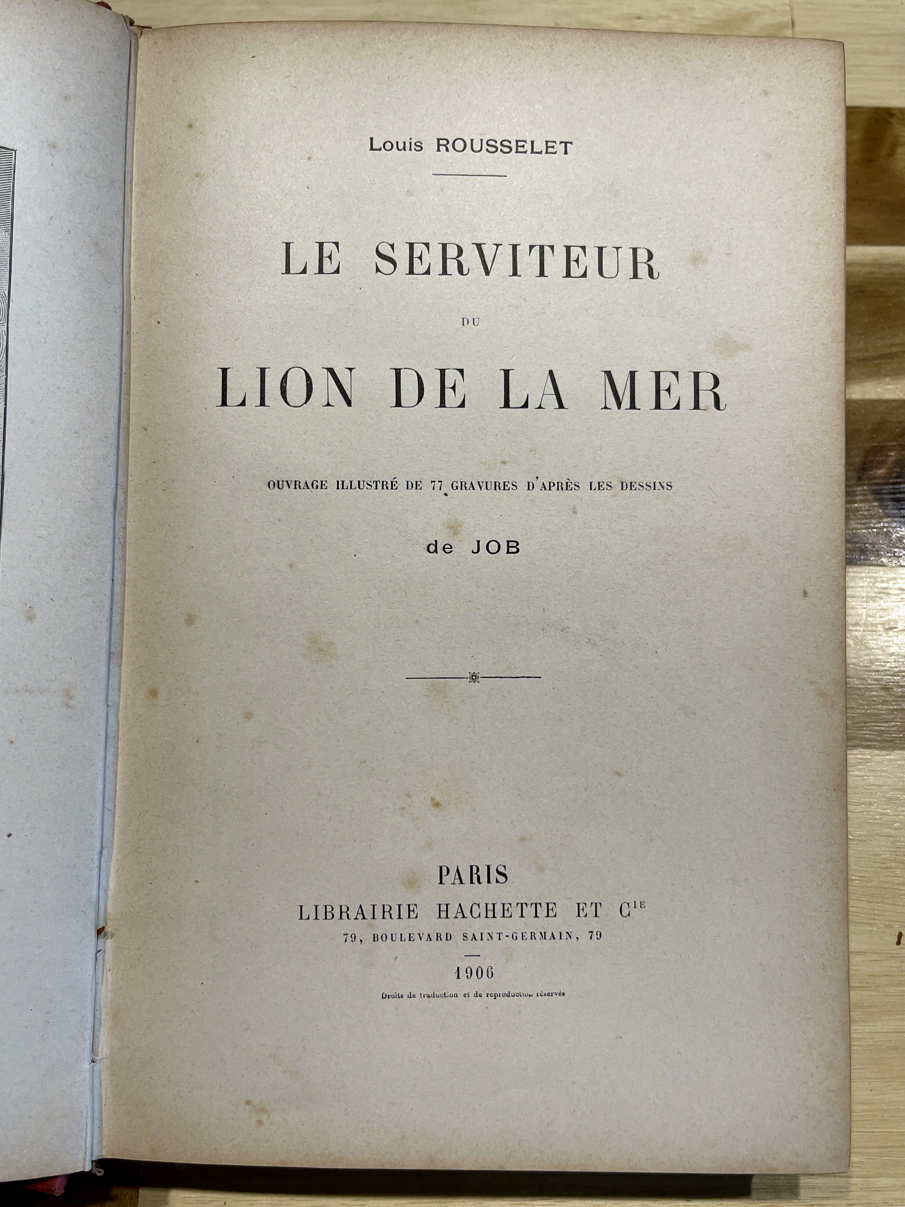 Le Serviteur du Lion de la Mer – Louis Rousselet – Superbe cartonnage Hachette illustré par JOB – 1906