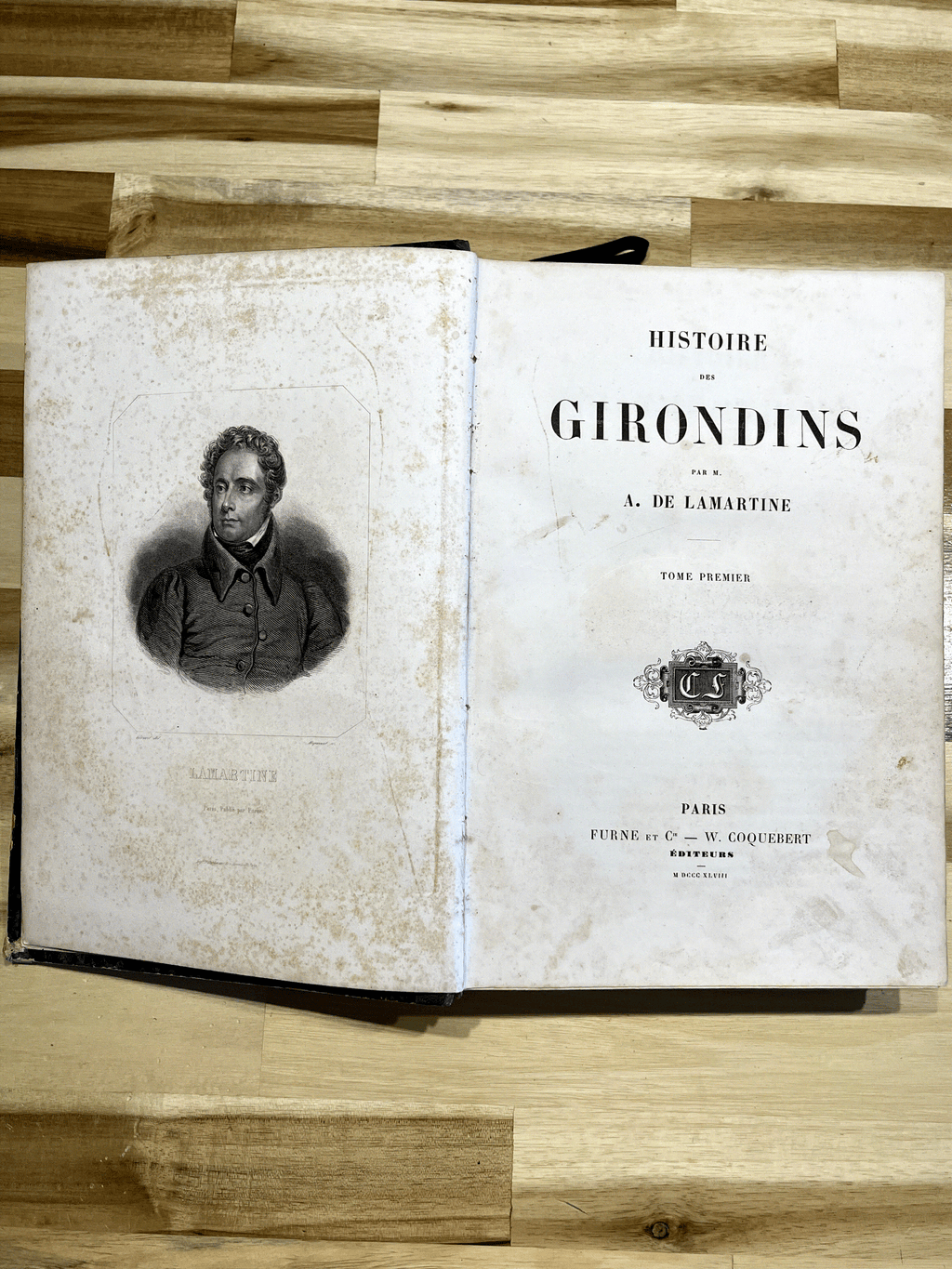 Histoire des Girondins – Tome Premier – Alphonse de Lamartine – Édition de 1847 illustrée