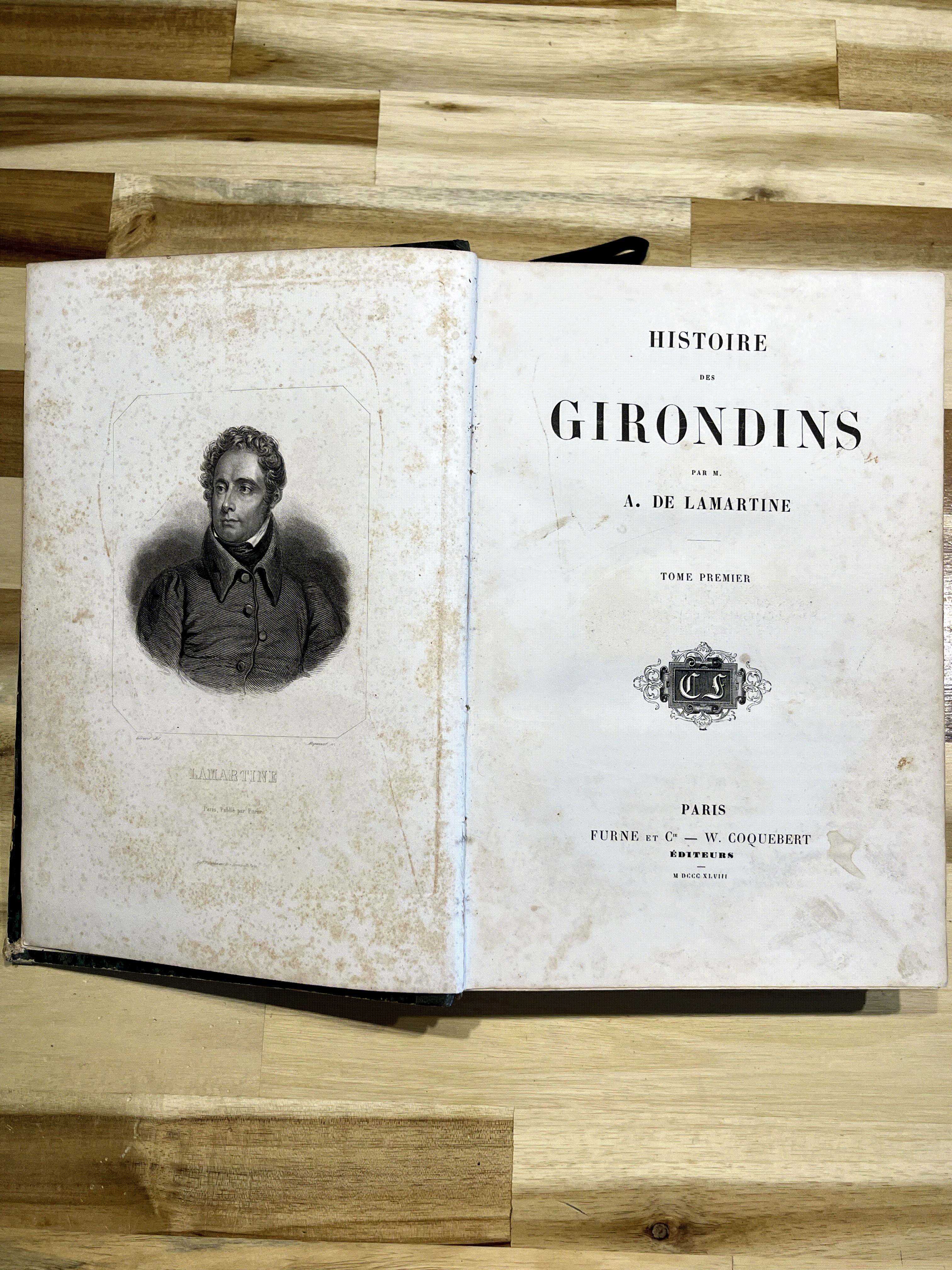 Histoire des Girondins – Tome Premier – Alphonse de Lamartine – Édition de 1847 illustrée