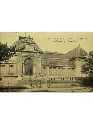 Valenciennes – Le Musée, entrée principale – CPA L.P. 7