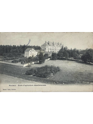 Rouceux à Neufchâteau – École d'agriculture départementale – CPA 1905