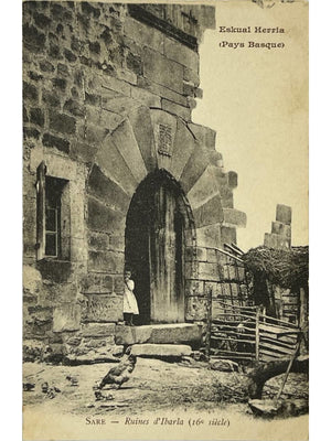Sare – Ruines d'Ibarla, XVIe siècle – Pays basque – CPA