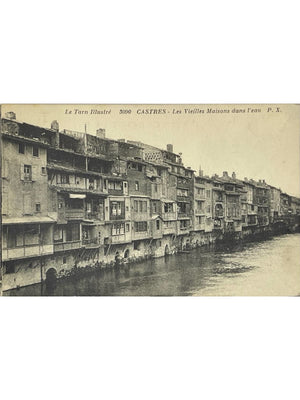 Carte postale – Castres – Les vieilles maisons dans l'eau – Le Tarn Illustré n° 3090