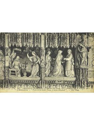 Chartres – Cathédrale, pourtour du chœur, Annonciation et Visitation – CPA n° 878