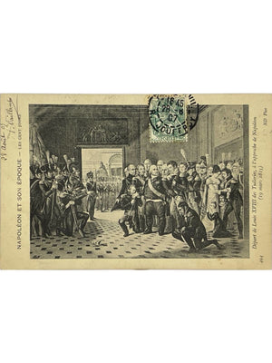 Napoléon et son époque – Départ de Louis XVIII des Tuileries – CPA N.D. Phot. n° 494