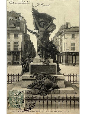 Châlons-sur-Marne – Statue de Carnot – CPA LL n°100