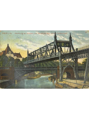 Berlin – Hochbahn, Anhalter Bahn et Landwehrkanal – CPA 1909