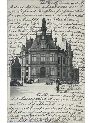 Chauny – Hôtel de Ville, scène animée – CPA 1903