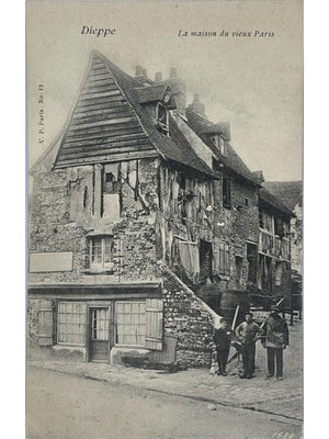 Dieppe – La maison du Vieux Paris – CPA ancienne animée n° 13