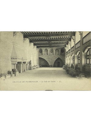 Pierrefonds – Château, salle des Gardes – CPA ancienne LL n°53