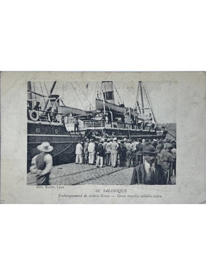 Salonique – Embarquement de soldats grecs royalistes – CPA n° 68