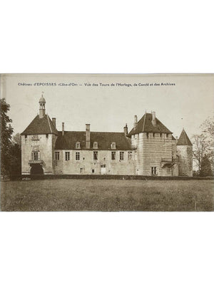 Carte postale – Époisses (Côte-d'Or) – Château et tours de l'Horloge, de Condé et des Archives