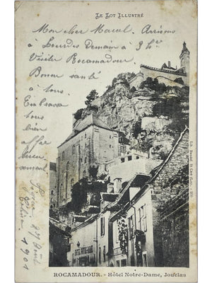 Rocamadour – Hôtel Notre-Dame Jouclas – Le Lot Illustré – CPA vers 1901