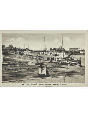 Saint-Malo – Gare maritime et port, vue vers le casino – CPA n° 190
