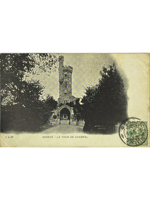 Genève – La Tour de Champel – CPA circulée en 1905