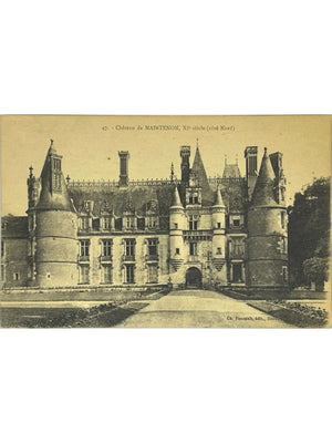 Maintenon – Château, côté nord – CPA ancienne n° 47