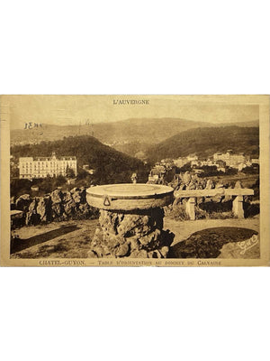 Châtel-Guyon – Table d’orientation au sommet du Calvaire – CPA vers 1950