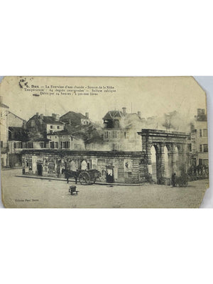 CPA Dax – Fontaine d'eau chaude, source de la Nèhe et attelages – Paul Derto
