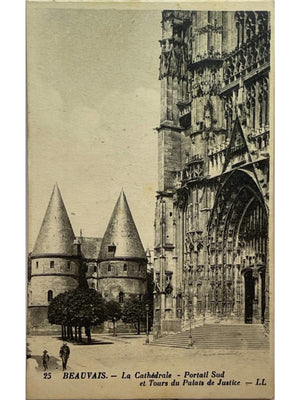 Beauvais – Cathédrale, portail sud et tours du Palais de Justice – CPA LL n°25