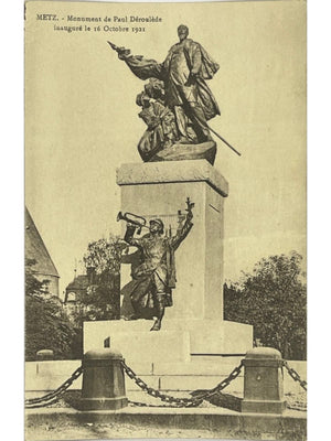 Metz – Monument de Paul Déroulède inauguré en 1921 – CPA