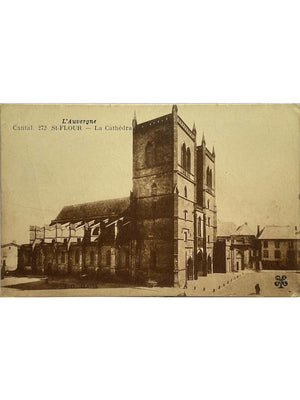 Saint-Flour (Cantal) – La cathédrale Saint-Pierre – CPA n° 272