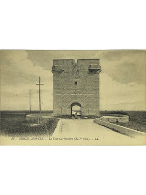 Carte postale – Aigues-Mortes – Tour Carbonnière, XIIIe siècle – LL n° 26