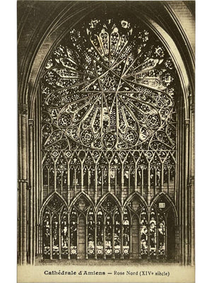 Amiens – Cathédrale Notre-Dame, rose nord du XIVe siècle – CPA