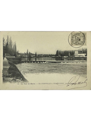De Joinville à Champigny – Le barrage sur la Marne – CPA n° 6