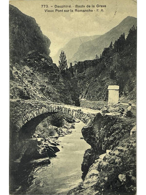 Dauphiné – Route de La Grave, vieux pont sur la Romanche – CPA n° 773
