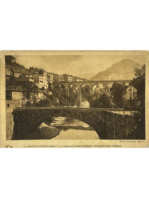 Saint-Claude (Jura) – Viaduc et pont d'Avignon, mont Chabot – CPA n° 11