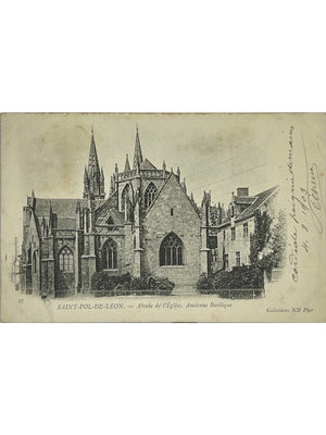 Saint-Pol-de-Léon – Abside de l’église, ancienne basilique – CPA Neurdein n°37