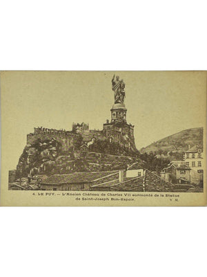 Le Puy-en-Velay – Château de Charles VII et statue Saint-Joseph de Bon-Espoir – CPA