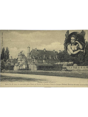Anet – Château d'Anet et Diane de Poitiers – CPA ancienne