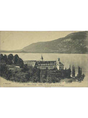 Abbaye d'Hautecombe et lac du Bourget – Aix-les-Bains – CPA n°15