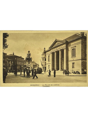 Carte postale – Bergerac – Le Palais de Justice et scène de rue animée