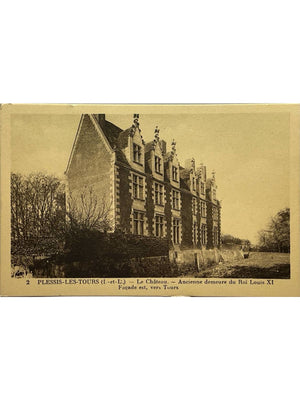 La Riche – Château de Plessis-lèz-Tours, façade est – CPA