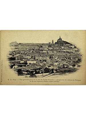Le Puy-en-Velay – Vue générale et château de Polignac – CPA ancienne n° 8