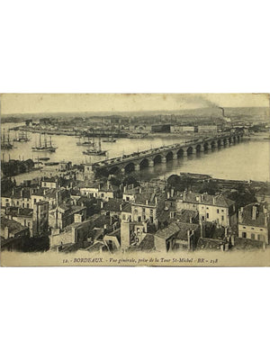 Bordeaux – Vue depuis la tour Saint-Michel, pont de Pierre et port – CPA