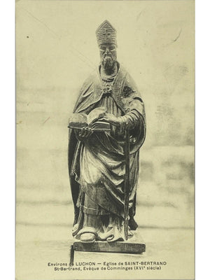 Saint-Bertrand-de-Comminges – Statue de saint Bertrand, évêque – CPA 1911