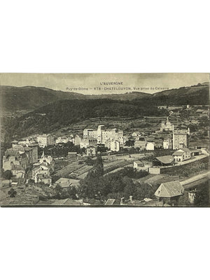 Châtel-Guyon (Puy-de-Dôme) – Vue prise du Calvaire – CPA n°678