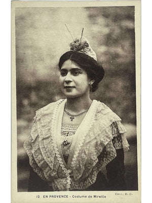 En Provence – Costume de Mireille – Carte postale ancienne n°12