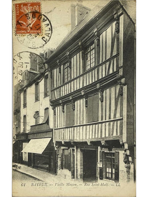 Bayeux – Vieille maison rue Saint-Malo – CPA n° 61 LL