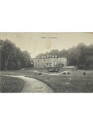Citry (Seine-et-Marne) – Le Château – CPA ancienne