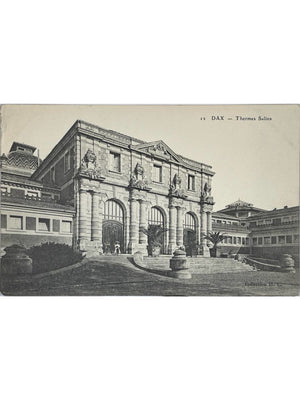 Dax – Thermes Salins – CPA ancienne n°12, Collection H. E.